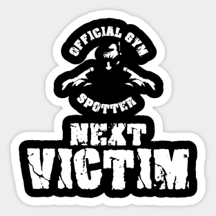 Gym Spotter Victim Sticker